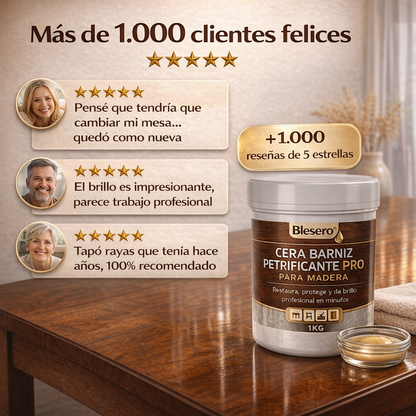 Blesero® Cera Barniz Petrificante PRO para Madera 1KG l Restaura, protege y da brillo profesional en minutos