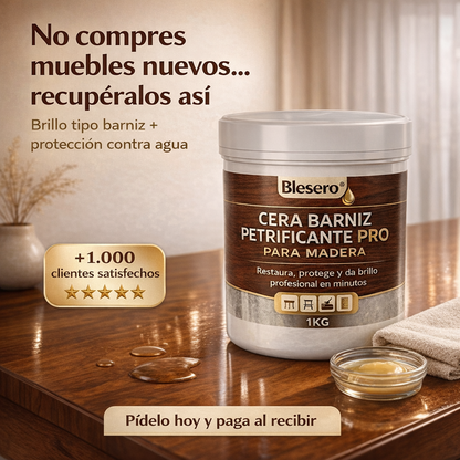 Blesero® Cera Barniz Petrificante PRO para Madera 1KG l Restaura, protege y da brillo profesional en minutos